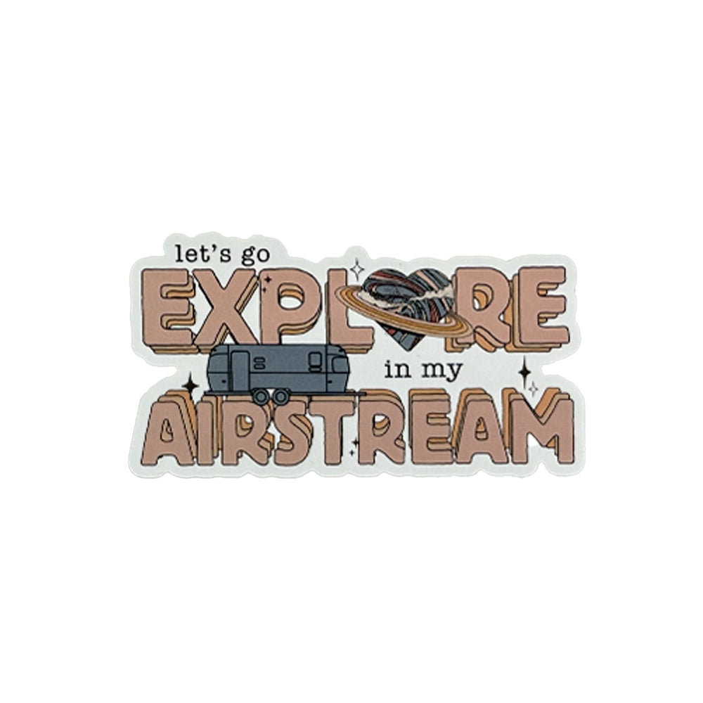 Airstream Airstream Let's Go Explore Sticker